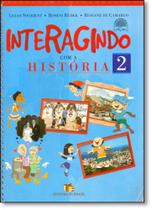 Interagindo Com a História - 2º Ano - EDITORA DO BRASIL