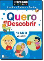 Interagir e Crescer: Quero Descobrir - Vol.1 - 1º Ano