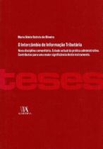 Intercâmbio de Informação Tributária, O - ALMEDINA Intercâmbio de Informação Tributária, O - ALMEDINA