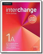 Interchange 1a sb with online self-study and onlin - CAMBRIDGE