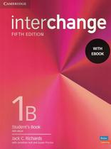 Interchange 1b sb with ebook - 5th ed - CAMBRIDGE UNIVERSITY