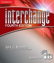 Interchange 1b - workbook - fourth edition - Cambridge university press do brasil