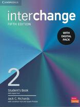 Interchange 2 sb with digital pack - 5th ed - CAMBRIDGE UNIVERSITY