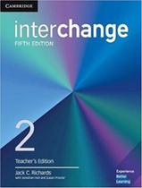 Interchange 2 Teachers Book 5Th Ed - CAMBRIDGE AUDIO VISUAL & BOOK TEACHER