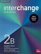 Interchange 2B Sb With Digital Pack - 5Th Ed Interchange 2B Sb With Digital Pack - 5Th Ed