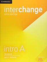 Interchange fifth intro a workbook - cambridge
