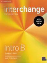 Interchange Intro B StudentS Book With Digital Pack - CAMBRIDGE