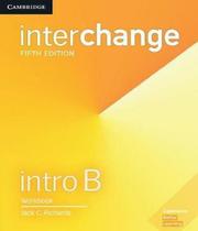 Interchange intro b - workbook - 05 ed - CAMBRIDGE