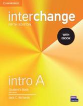Interchange Intro Sb A With Ebook - 5Th Ed - CAMBRIDGE UNIVERSITY