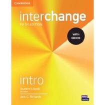 Interchange - Intro Student's Book With - 05Ed/21 - CAMBRIDGE