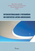 Interculturalidade e patrimonio em contextos latino-americanos