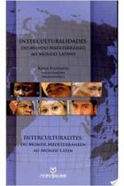 Interculturalidades: do Mundo Mediterrâneo ao Mundo Latino - SKIN