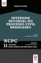 Interesse recursal no processo civil brasileiro, NCPC 11 - TIRANT LO BLANCH
