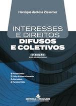 Interesses e Direitos Difusos e Coletivos