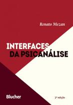 Interfaces da psicanalise - BLUCHER
