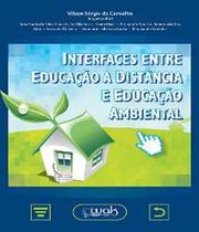 Interfaces entre educaçao a distancia e educaçao ambiental