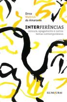 Interferências - Censura, Apagamento E Outros Temas Contemporâneos