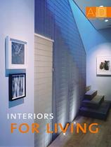 Interiors For Living-Architectural Design