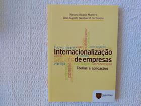 Internacionalização de Empresas - Teorias e Aplicações - Saint Paul