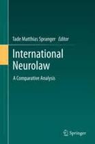 International Neurolaw A Comparative Analysis