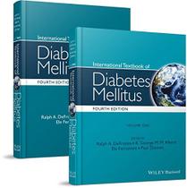 International textbook of diabetes mellitus 2 vols - John Wiley & Sons Inc