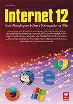 Internet 12 - Uma Abordagem Sobre a Navegação na Web