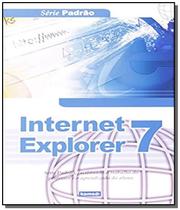Internet explore 7 - serie padrao - KOMEDI