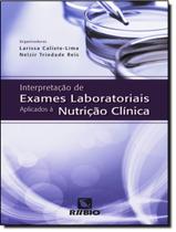 Interpretacao de exames laboratoriais aplicados a nutricao clinica - RUBIO