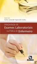Interpretacao de Exames Laboratoriais na Pratica do Enfermeiro - LIVRARIA E EDITORA RUBIO LTDA