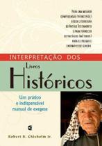 Interpretação Dos Livros Históricos - Editora Cultura Cristã