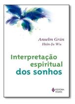 Interpretação Espiritual Dos Sonhos