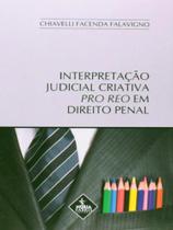 Interpretação judicial criativa pro reo em direito penal