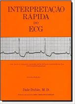 Interpretacao Rapida do Ecg - Eletrocardiograma - B307 LIVRARIA E SAUDE
