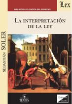 Interpretación de la ley, La