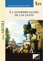 Interpretación de las leyes Interpretación de las leyes