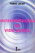 Interpretações da Vida Social