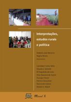 Interpretações, Estudos Rurais e Política