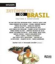 Intérpretes do Brasil: Cultura e Identidade - ARTES E OFICIOS