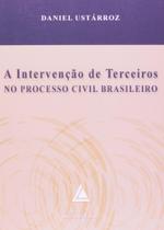 Intervencao de Terceiros no Processo Civil Brasileiro,A - Livraria do Advogado