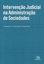 Intervenção Judicial na Administração de Sociedades - Almedina