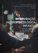 Intervencao Neuropsicologica Infantil Aplicacoes E - Pearson Clinical Brasil