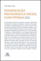 Intervençao psicologica e social com vitimas - vol. 1 - crianças - vol. 1 - ALMEDINA BRASIL