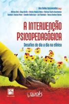 Intervençao psicopedagogica, a