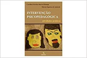 Intervenção Psicopedagógica: Atividades Práticas - MEMNON EDICOES CIENTIFICAS LTDA