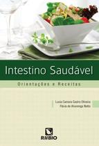 Intestino Saudável: Orientações e Receitas - Rubio