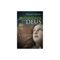 Intimidade Com Deus