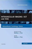 INTRAVASCULAR IMAGING: OCT AND IVUS - Nº3 - ELSEVIER ED
