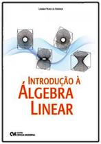 Introdução à álgebra linear Introdução à álgebra linear