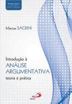 Introdução À Análise Argumentativa - Teoria E Prática - 2ª Edição - Revista E Ampliada - Paulus