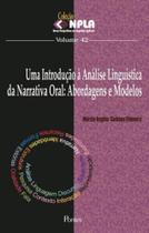 Introduçao a analise linguistica da narrativa oral, uma - vol. 42